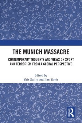 The Munich Massacre 1