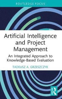 bokomslag Artificial Intelligence and Project Management