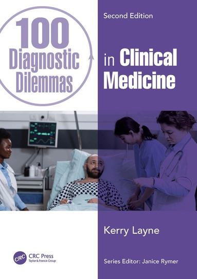 Kerry Layne - 100 Diagnostic Dilemmas in Clinical Medicine, Häftad