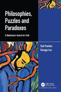 bokomslag Philosophies, Puzzles and Paradoxes