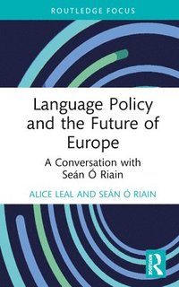 bokomslag Language Policy and the Future of Europe