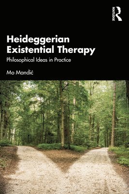 Heideggerian Existential Therapy 1