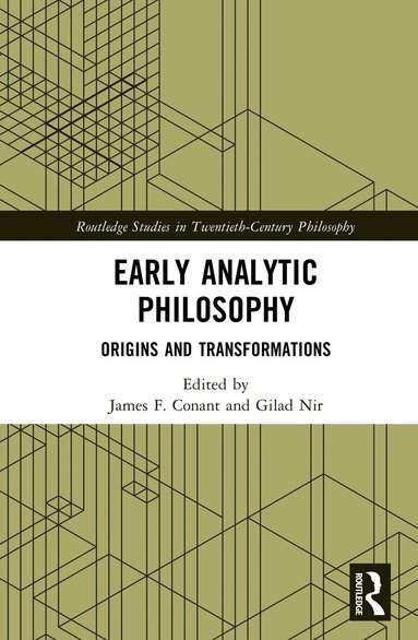 James F. Conant, Gilad Nir - Early Analytic Philosophy, Inbunden
