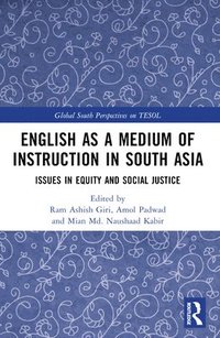 bokomslag English as a Medium of Instruction in South Asia