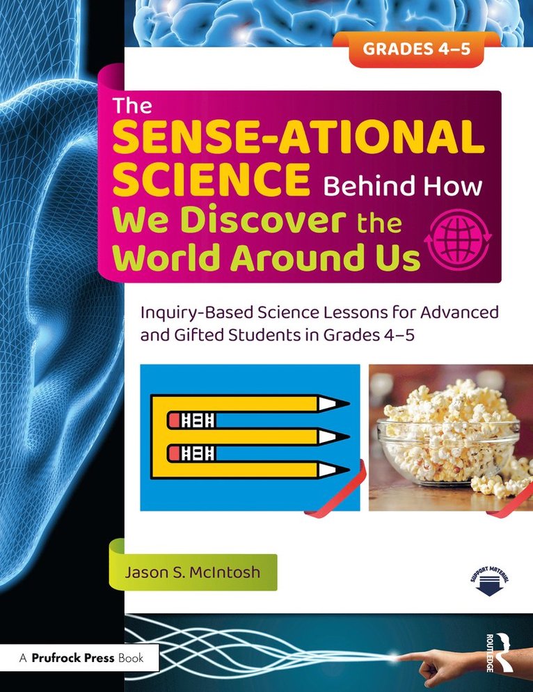 Jason S. McIntosh, Jason S McIntosh - SENSE-ational Science Behind How We Discover the World Around Us, Häftad