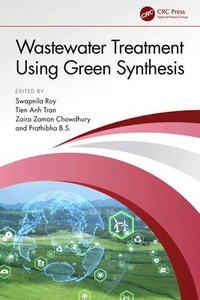 bokomslag Wastewater Treatment Using Green Synthesis