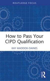 bokomslag How to Pass Your CIPD Qualification