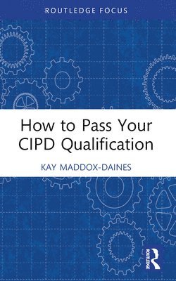 How to Pass Your CIPD Qualification 1