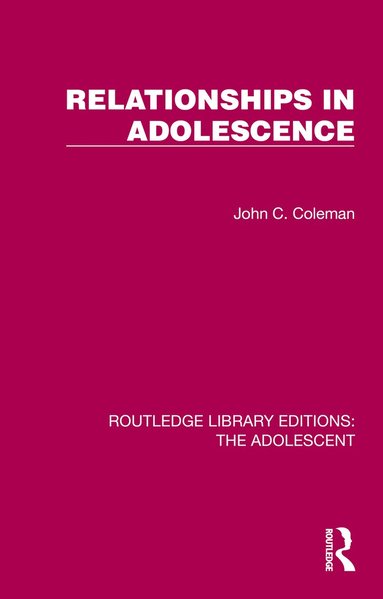 bokomslag Relationships in Adolescence