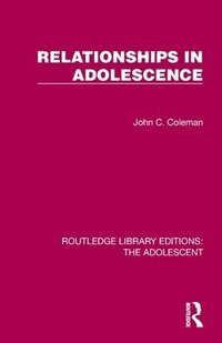 bokomslag Relationships in Adolescence