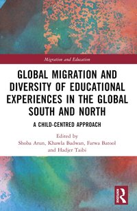 bokomslag Global Migration and Diversity of Educational Experiences in the Global South and North