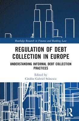 Regulation of Debt Collection in Europe 1