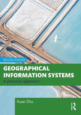 bokomslag Geographical Information Systems