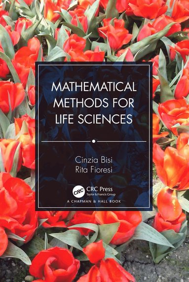 bokomslag Mathematical Methods for Life Sciences