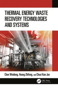 bokomslag Thermal Energy Waste Recovery Technologies and Systems