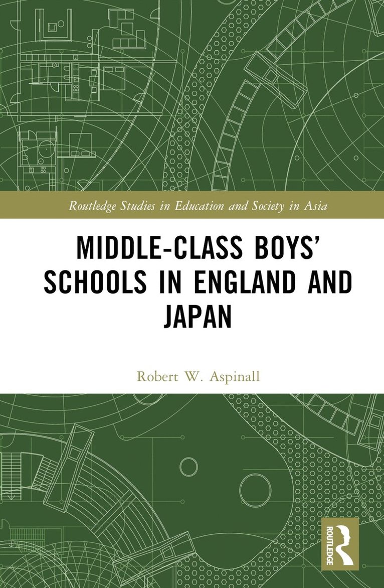 Middle-Class Boys' Schools in England and Japan 1