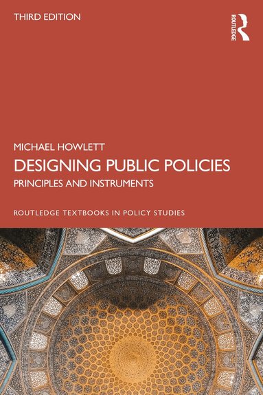 Michael Howlett - Designing Public Policies, Häftad