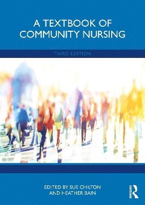 bokomslag A Textbook of Community Nursing