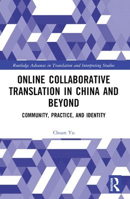 Online Collaborative Translation in China and Beyond 1