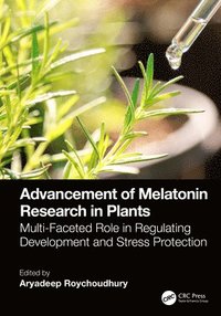 bokomslag Advancement of Melatonin Research in Plants