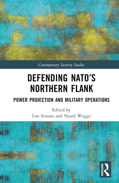 bokomslag Defending NATO's Northern Flank