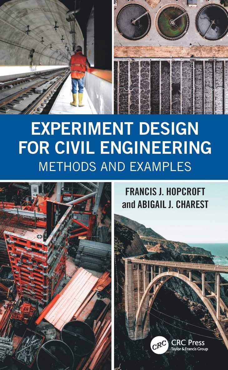 Experiment Design for Civil Engineering