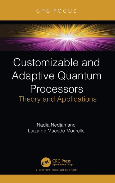 bokomslag Customizable and Adaptive Quantum Processors