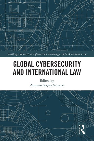 bokomslag Global Cybersecurity and International Law