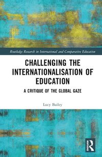 bokomslag Challenging the Internationalisation of Education