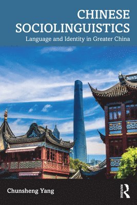 bokomslag Chinese Sociolinguistics