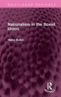 bokomslag Nationalism in the Soviet Union