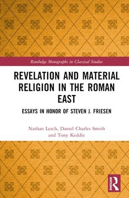 bokomslag Revelation and Material Religion in the Roman East
