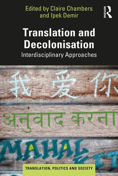 Claire Chambers, Ipek Demir - Translation and Decolonisation, Häftad
