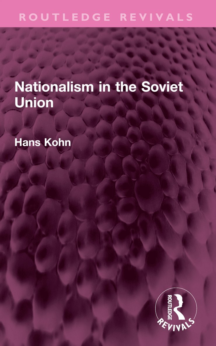 Hans Kohn - Nationalism in the Soviet Union, Häftad