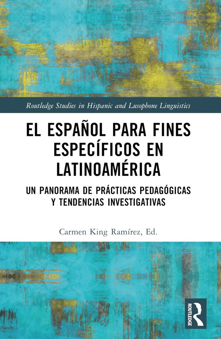 Carmen King Ramírez, Carmen King Ramirez - El español para fines específicos en Latinoamérica, Häftad