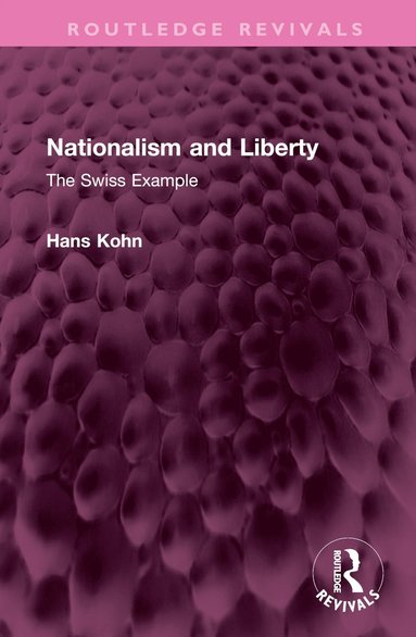 bokomslag Nationalism and Liberty