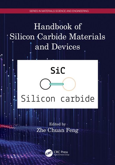 Zhe Chuan Feng - Handbook of Silicon Carbide Materials and Devices, Häftad