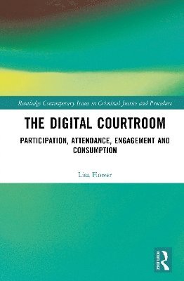 bokomslag The Digital Courtroom