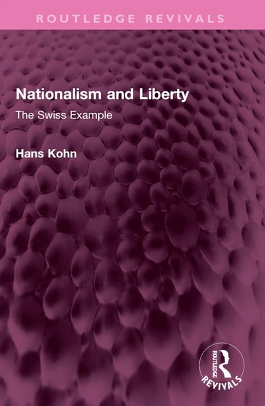 bokomslag Nationalism and Liberty