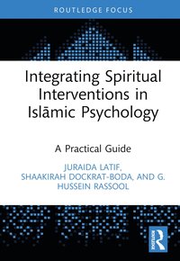 bokomslag Integrating Spiritual Interventions in Islamic Psychology