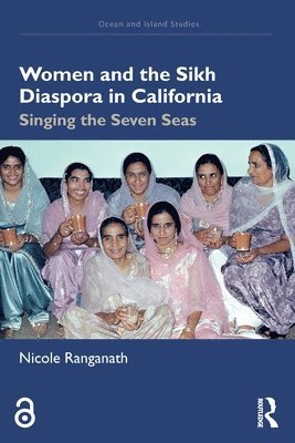 bokomslag Women and the Sikh Diaspora in California