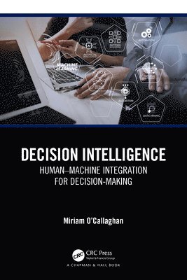 Miriam O'Callaghan - Decision Intelligence, Häftad