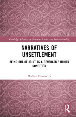 Narratives of Unsettlement 1