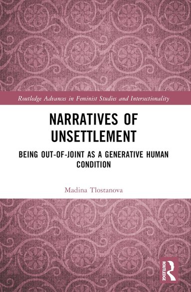 bokomslag Narratives of Unsettlement