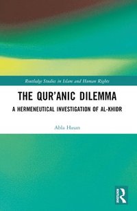 bokomslag The Quranic Dilemma