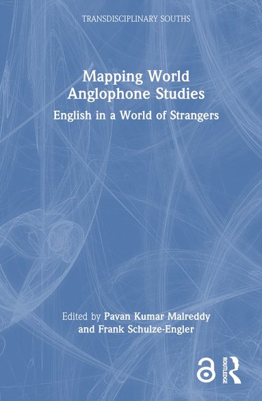 bokomslag Mapping World Anglophone Studies