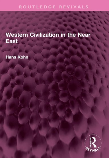 bokomslag Western Civilization in the Near East