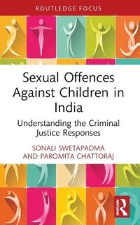 bokomslag Sexual Offences Against Children in India