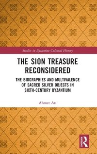 bokomslag The Sion Treasure Reconsidered