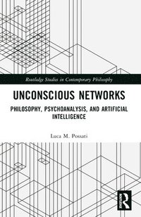 bokomslag Unconscious Networks